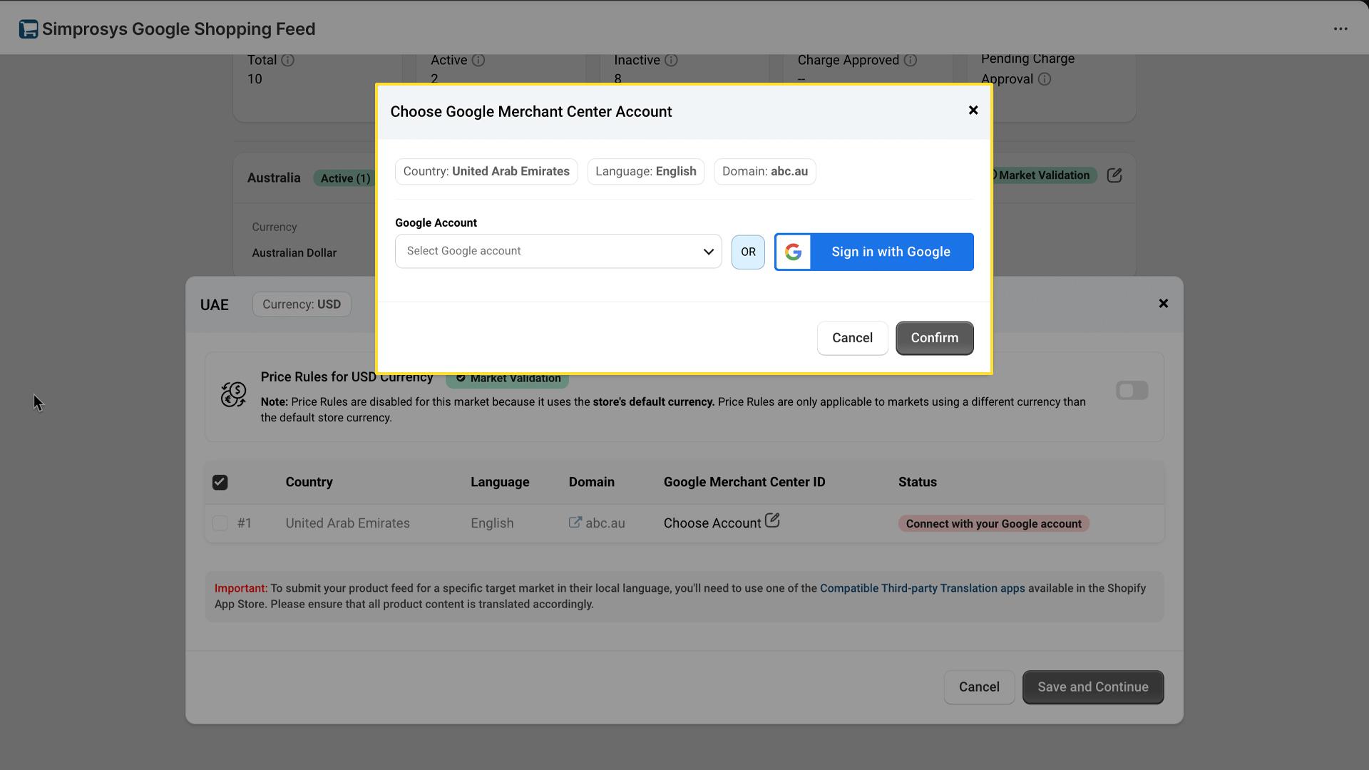 Modal dialog titled 'Choose Google Merchant Center Account' overlaying the markets configuration. Shows Country: United Arab Emirates, Language: English, Domain: abc.au. Contains a Google Account dropdown menu labelled 'Select Google account' and a blue 'Sign in with Google' button, with Cancel and Confirm buttons at the bottom