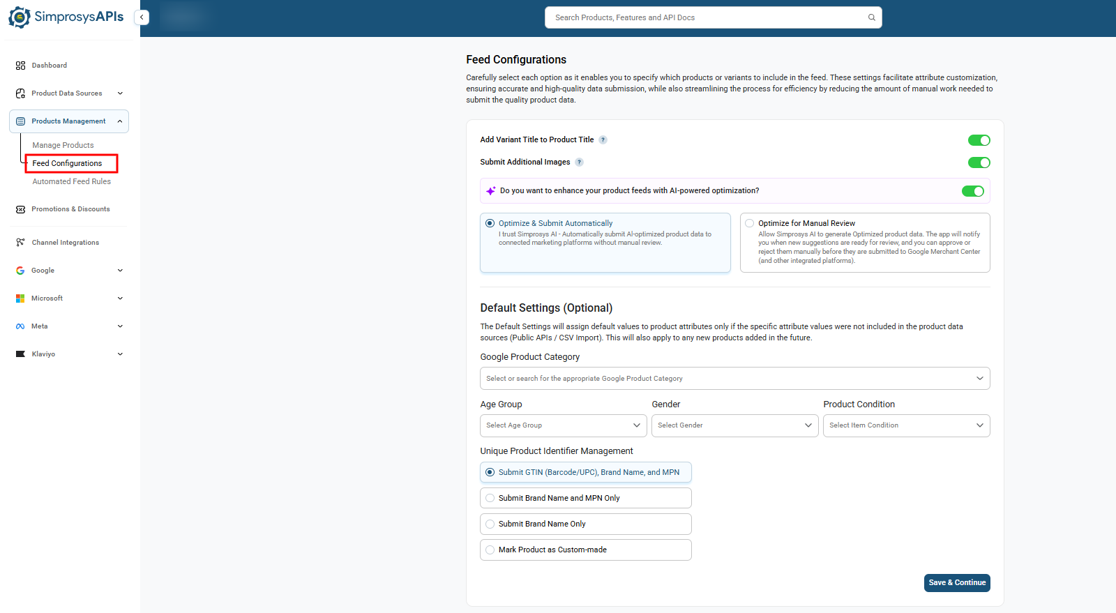 Configure product feed settings, default attribute values, and unique product identifiers from the Feed Configurations page