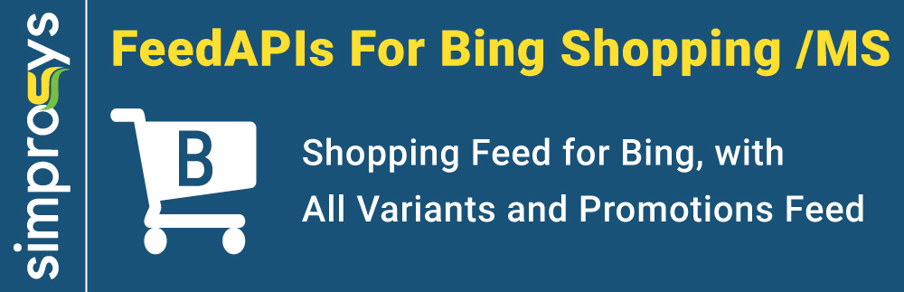 FeedAPIs For Bing Shopping /MS